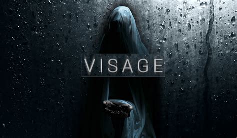  Visage: เกมสยองขวัญที่ท้าให้คุณเผชิญหน้ากับความกลัวของตัวคุณเอง!